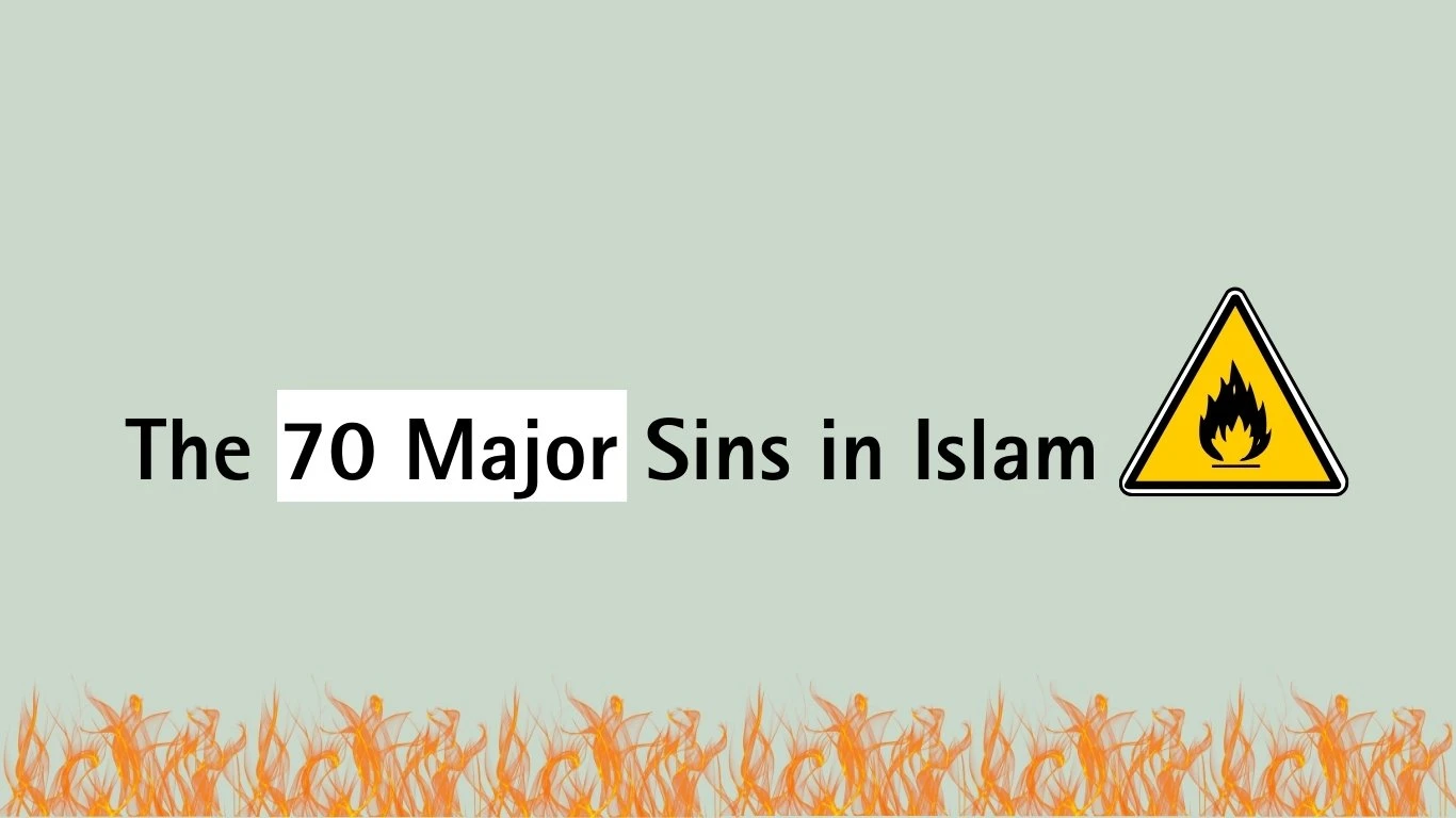 70 Major Sins in Islam with Fire Symbol and Warning Sign